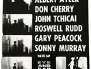 Albert Ayler, Don Cherry, John Tchicai, Roswell Rudd, Gary Peacock, Sonny Murray