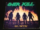 Overkill ?– Feel The Fire Label: Noise International ?– N 0035  Vinyl, LP