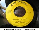? PEGGY GAINES 'Sweet Way Of Living' NM Original Northern Soul 45