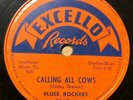Blues Rockers 1955 78 Calling All Cows / Johnny Mae on Excello label VG+++/MINT-