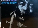 Archie Shepp, On This Night (Impulse/ABC gatefold LP)