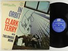 Clark Terry w/ Thelonious Monk - In Orbit LP - Riverside Mono DG Autograph
