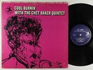 Chet Baker Quintet - Cool Burnin' LP - Prestige - PR 7496 RVG