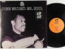 John Wright - Mr. Soul LP - Status - ST-7233 Mono RVG VG+