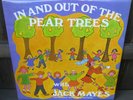 Jack Mayes Pear Tree Junior School: In And Out Of The Pear Trees Vinyl LP Album