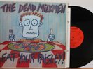 The Dead Milkmen LP “Eat Your Paisley”   Restless Recs Orig 1986   NM/VG++