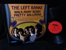 about   IT's '67 MONO BABY  THE LEFT BANKE   WALK AWAY RENEE   Baroque GARAGE Ps