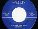 DEVERE RECORDS RARE 45   THE TELEPHONE BOOTH CONTEST / HEY SKINNY   THE WINNERS