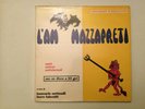 L’AMMAZZAPRETI c. di L Settimelli L Falavolti Italy RARO LIBRO CON LP