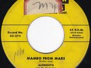 Moody Vibes Mambo Jazz ALFREDITO Mambo from Mars / Anabacoa 45 HEAR