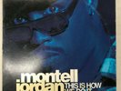 Montell Jordan ?– This Is How We Do It 12