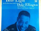 NM DUKE ELLINGTON  Blue Light  LP COLUMBIA CL 663 MONO DG 1D/1J 1ST PRESS 1955