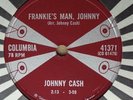 JOHNNY CASH   RARE    78 rpm   COLUMBIA    FRANKIE'S MAN, JOHNNY