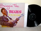 B.B. KING Singin' The Blues LP Orig 1st Press Black Label Crown CLP-5020 NICE