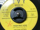Rare Doo-Wop 45 The Five Letters “Your First Love” SEE & HEAR