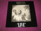 NIRVANA - LIVE AT THE BLIND PIG APRIL 1990 - FANCLUB UK 1991 N.MINT