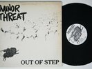 MINOR THREAT Out Of Step DISCHORD EP NM STUNNING 1st Pressing W/Insert Fugazi