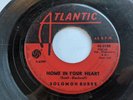 45 rpm NORTHERN SOUL Solomon Burke Home In Your Heart / Words Atlantic 2180