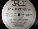 P-D2 MC 3-D & DJ 2SMOOTH The Groove 12” private random funky 80’s rap seattle