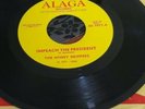 The Honey Drippers Impeach The President 7 Inch Vinyl   Alaga AL-1017