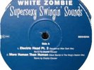 RARE WHITE ZOMBIE SUPERSEXY SWINGIN’ SOUNDS 2x12” PROMO LP VINYL GEFFEN 1996