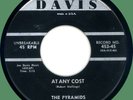 PYRAMIDS At Any Cost / Okay Baby  45rpm Davis 1956 NYC doo-wop classic Joe Davis