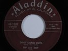 R&B Doo Wop 45 BIP & BOP Ding Dong Ding ALADDIN HEAR