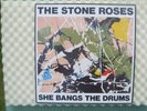 Stone Roses - She Bangs the Drum 12