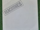 MACHINES 7” True Life 1978 only 1000 made UK monster punk WAX RECORDS (EAR 1)
