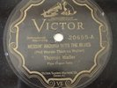 Victor VE 78 RPM 20655 Thomas Waller MESSIN’ AROUND WITH THE BLUES