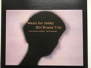 Bill Evans  ?– Waltz For Debby Riverside  ?– SMJ-6118 Japanese Reissue