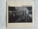 U2 A DAY WITHOUT ME  Irland /Ireland - Vinyl 7