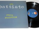 FRANCO BATTIATO FETUS POLLUTION LP 1972 CONDIZIONI PER COLLEZIONISTI