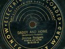 JIMMIE RODGERS.RARE MONTGOMERY WARD 78.DADDY AND HOME/WAITING FOR A TRAIN. HEAR
