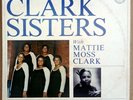 Dynamic CLARK SISTERS, Mattie Moss Clark, PROMO., 1980, Detriot GOSPEL,NEW-7056G