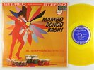 Al Stephano & His Trio - Mambo Bongo Bash  LP - Mayfair Latin Jazz Yellow Wax DG