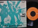 THE GUESS WHO EP MADE IN PORTUGAL 45 PS 7 *NO TIME* 1970