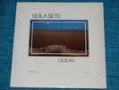 BOLA SETE Ocean Guitar Solos NM LP WINDHAM HILL