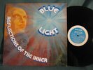 Blue Light Reflections Of The Inner Folk Psych 1978 BLPC LP Record M- PRIVATE