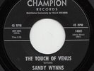 Sandy WYNNS touch of venus 45 top NORTHERN SOUL mod WIGAN CASINO dancer HEAR ?