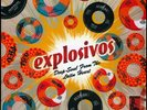 Explosivos Chollo Rivera/Harvey Averne/Al Escobar 45T X10 BOX 7' BOOGALOO