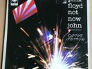 Pink Floyd, Not Now John (Obscured Version),45t.PS,Japan orig.Promo