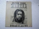 PETER TOSH WANTED DREAD AND ALIVE  RARE LP RECORD vinyl 1981 INDIA INDIAN ex
