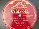 Enrico Caruso Victrola Ballo In Maschera Trovatore 78 RPM 512