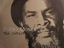 PABLO MOSES - THE REBIRTH (LIMITED EDITION VINYL 33T FRANCE 2010)