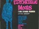 The Deep ?– Psychedelic Moods Cicadelic Records ?– CIC-977 USED LP