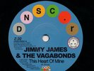 Jimmy James & The Vagabonds / Sonya Spencer - This Heart Of Mine / Let Love Flow