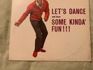 CHRIS MONTEZ LET'S DANCE AND HAVESOME KINDA FUN LP
