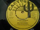 Milton Henry - Gypsy woman / Gypsy dub CACTUS 7