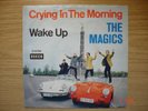 THE MAGICS Crying In The Morning / Wake Up Decca D19790 BEAT KNALLER PORSCHE   